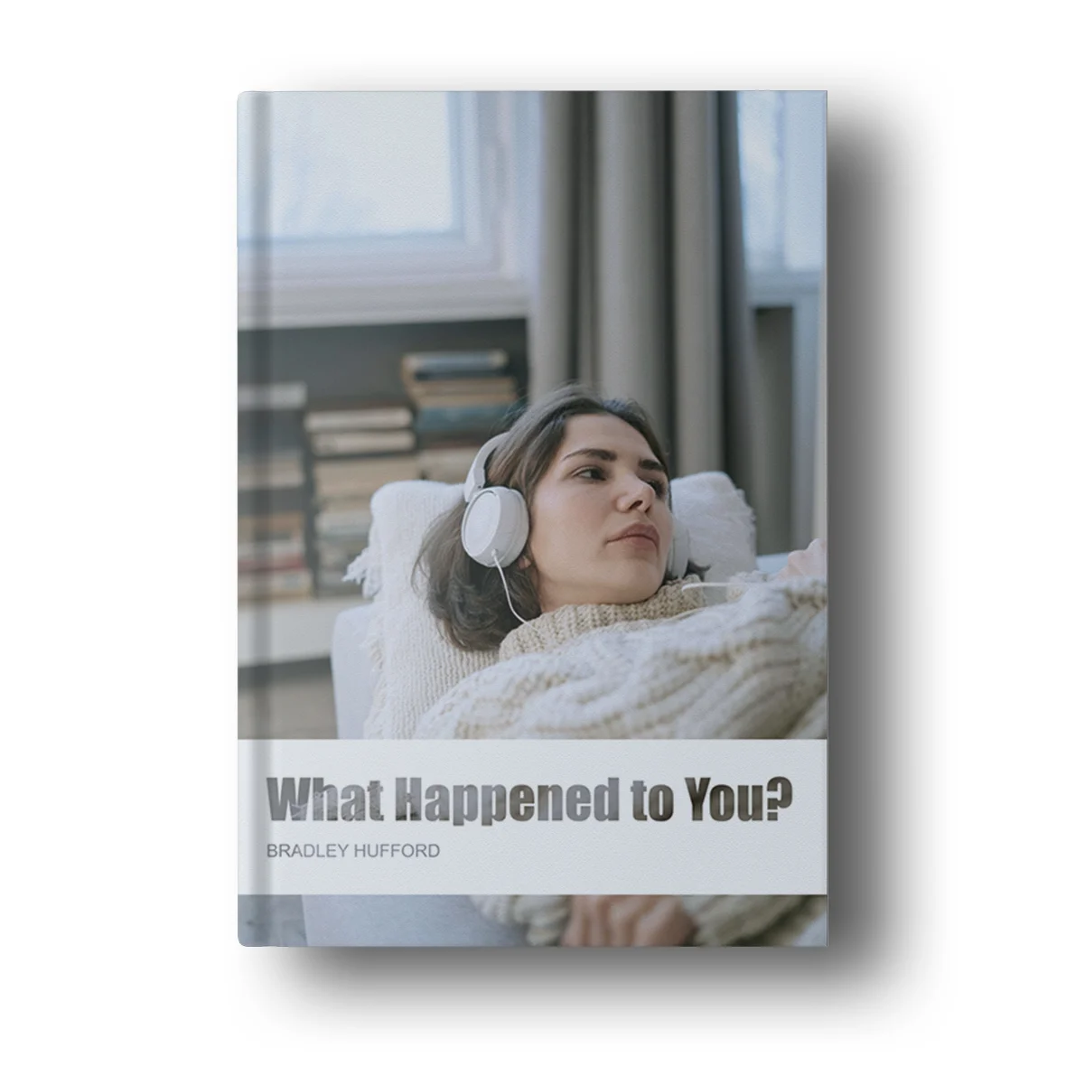 What Happened to You?